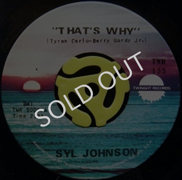 画像1: SYL JOHNSON / THAT'S WHY (1)