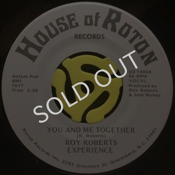 ROY ROBERTS EXPERIENCE / YOU AND ME TOGETHER