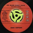 EDDIE SIMPSON / BIG BLACK FUNKY SLAVE
