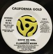 CLARENCE MANN / SHOW ME GIRL