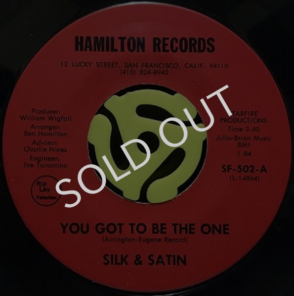 SILK & SATIN / YOU GOT TO BE THE ONE