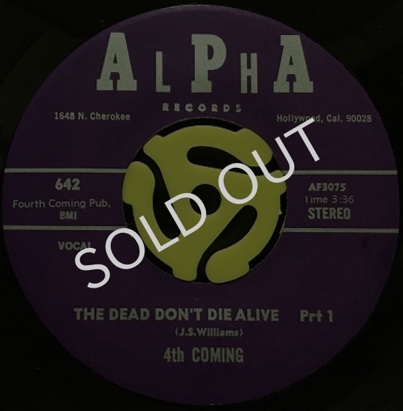 4TH COMING / THE DEAD DON'T DIE ALIVE