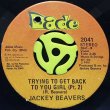JACKEY BEAVERS / TRYING TO GET BACK TO YOU GIRL