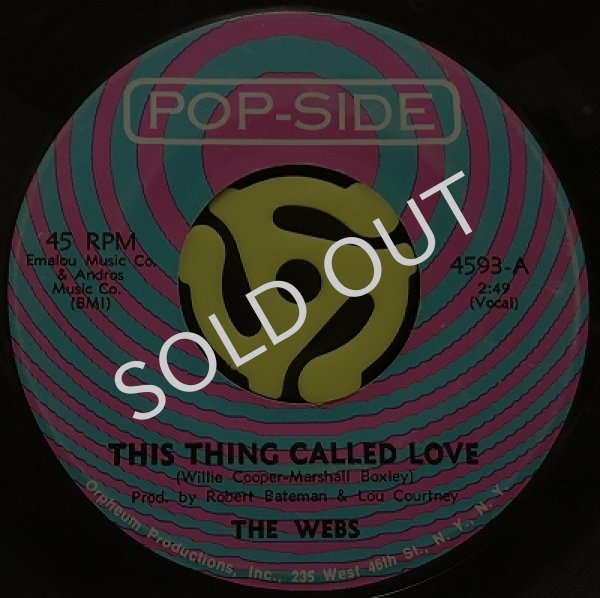 THE WEBS / THIS THING CALLED LOVE
