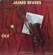 JAMES RIVERS / OLE'