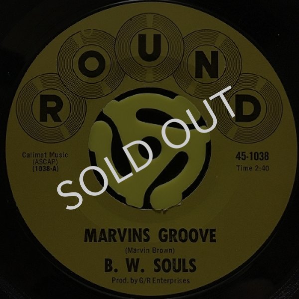 B.W. SOULS / MARVINS GROOVE