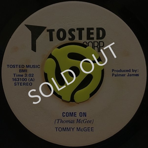 TOMMY McGEE / COME ON