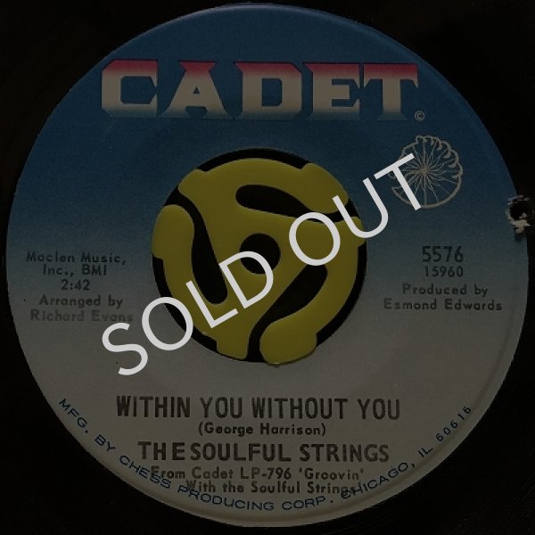 THE SOULFUL STRINGS / WITHIN YOU WITHOUT YOU
