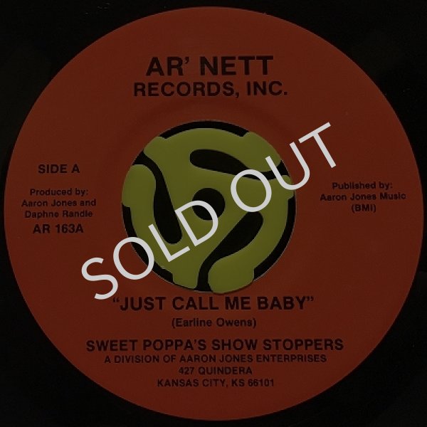 SWEET POPPA'S SHOW STOPPERS / JUST CALL ME BABY