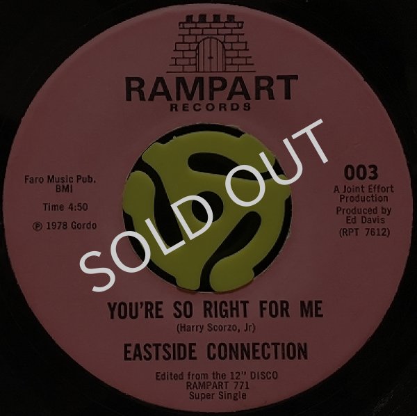 EASTSIDE CONNECTION / YOU'RE SO RIGHT FOR ME