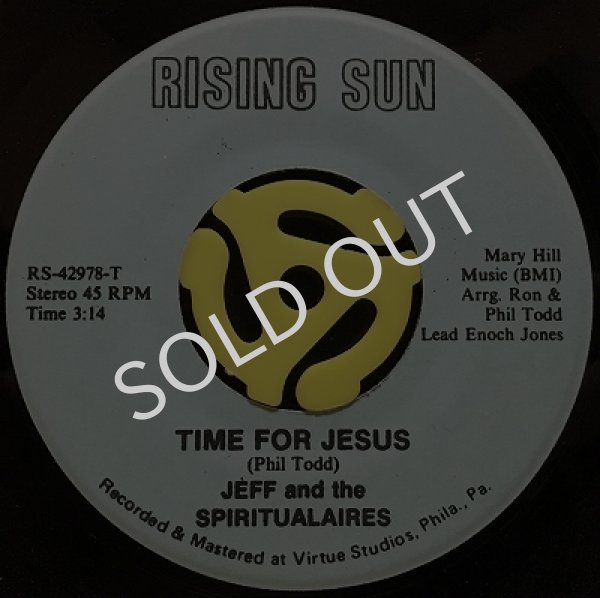 JEFF AND THE SPIRITUALAIRES / TIME FOR JESUS