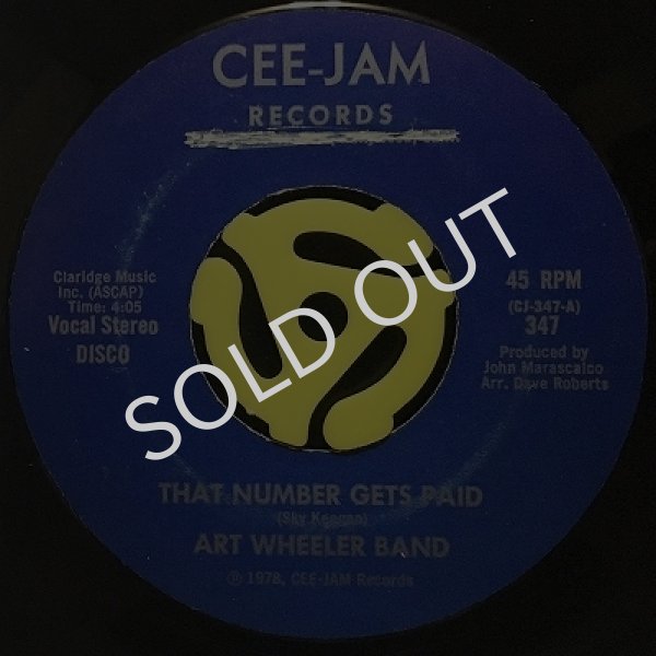 ART WHEELER BAND ‎- THAT NUMBER GETS PAID / LET'S MAKE A DEAL ON LOVE