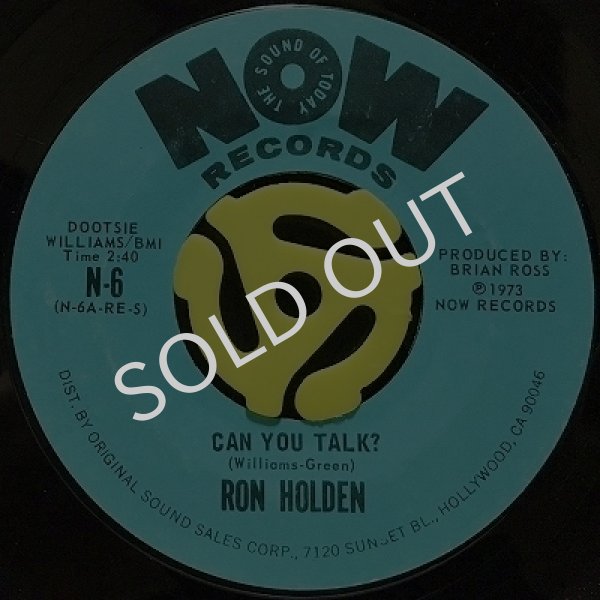 RON HOLDEN ‎- CAN YOU TALK? / I NEED YA