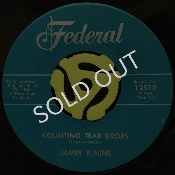 JAMES K-NINE - COUNTING TEAR DROPS / LIVE IT UP