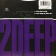 GANG STARR - 2 DEEP (ALBUM VERSION) / 2 DEEP (DODGE CITY RE-MIX EDIT)