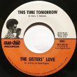 画像2: THE SISTERS' LOVE ‎- I KNOW YOU LOVE ME / THIS TIME TOMORROW (2)