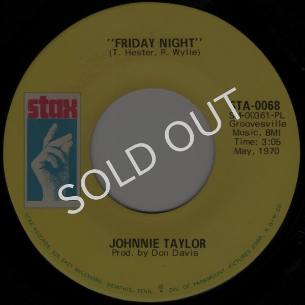 画像1: JOHNNIE TAYLOR - FRIDAY NIGHT / STEAL AWAY  (1)