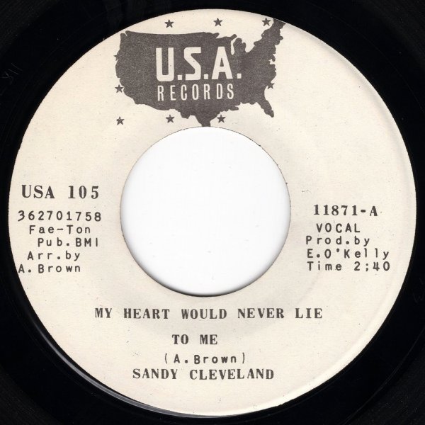 画像1: SANDY CLEVELAND - MY HEART WOULD NEVER LIE / MY HEART WOULD NEVER LIE (INST.)  (1)