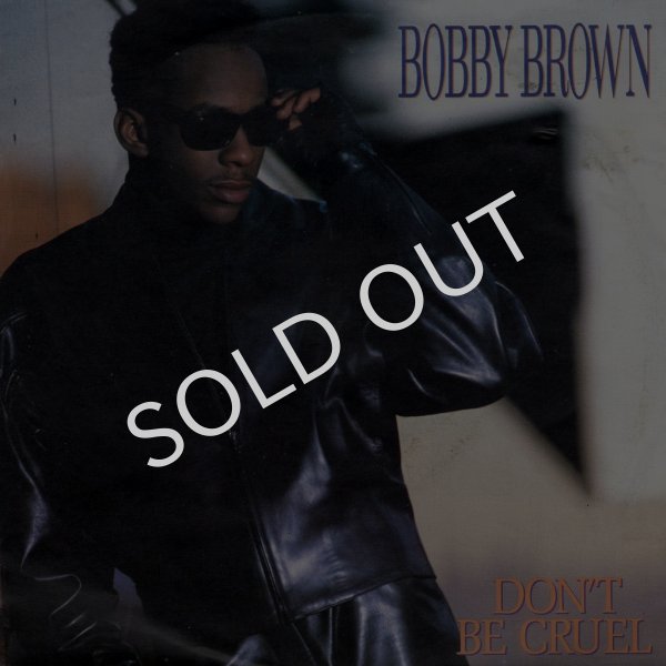 画像1: BOBBY BROWN - DON'T BE CRUEL / DON'T BE CRUEL (INSTRUMENTAL)  (1)