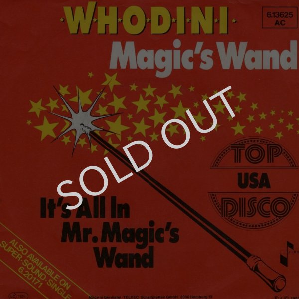 画像1: WHODINI - MAGIC'S WAND / IT'S ALL IN MR. MAGIC'S WAND  (1)