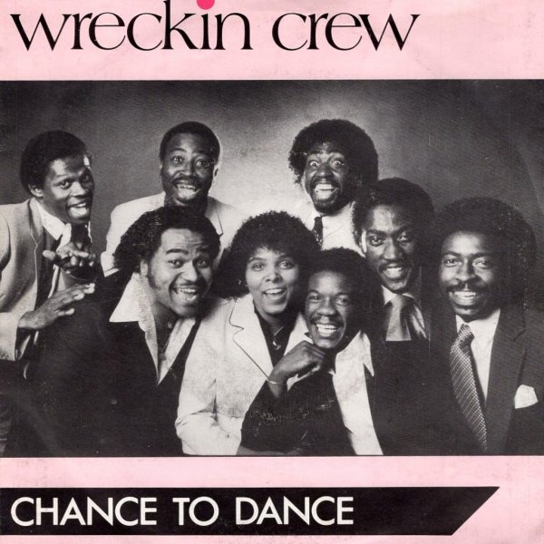 画像1: WRECKIN CREW - CHANCE TO DANCE / STAY  (1)