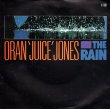 画像1: ORAN 'JUICE' JONES ‎- THE RAIN (EDIT) / YOUR SONG  (1)