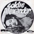 画像1: GOLDIE ALEXANDER - SHOW YOU MY LOVE / GO BACK  (1)