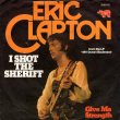 画像1: ERIC CLAPTON - I SHOT THE SHERIFF / GIVE ME STRENGTH  (1)