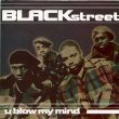 画像1: BLACKSTREET - U BLOW MY MIND (RADIO MIX) / U BLOW MY MIND (CRAIG MACK RADIO MIX)  (1)
