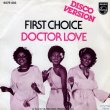 画像1: FIRST CHOICE - DOCTOR LOVE / DOCTOR LOVE (DISCO VERSION)  (1)