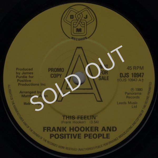 画像1: FRANK HOOKER & POSITIVE PEOPLE - THIS FEELIN' / I WANNA KNOW YOUR NAME  (1)
