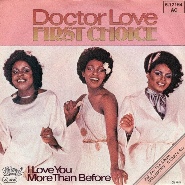 画像1: FIRST CHOICE - DOCTOR LOVE / I LOVE YOU MORE THAN BEFORE  (1)