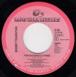 画像2: BOBBY THURSTON - YOU GOT WHAT IT TAKES / SITTIN' IN THE PARK  (2)