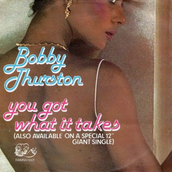 画像1: BOBBY THURSTON - YOU GOT WHAT IT TAKES / SITTIN' IN THE PARK  (1)