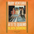 画像1: RUDY VENTURA - A TI TE QUIERO / BLACK DIAMOND  (1)