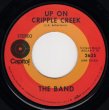 画像1: THE BAND - UP ON CRIPPLE CREEK / THE NIGHT THEY DROVE OLD DIXIE DOWN  (1)