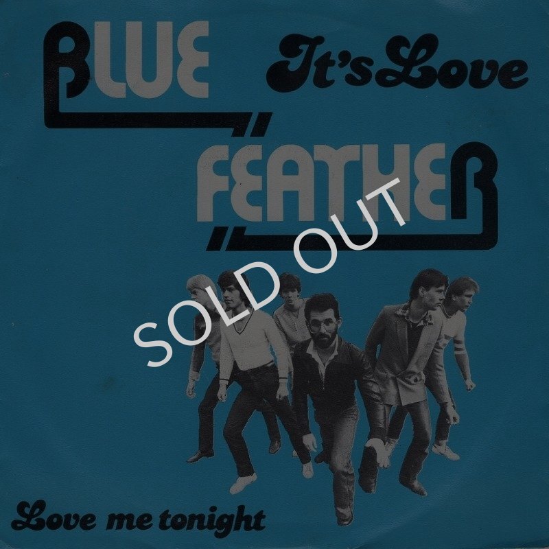 画像1: BLUE FEATHER - IT'S LOVE / LOVE ME TONIGHT  (1)