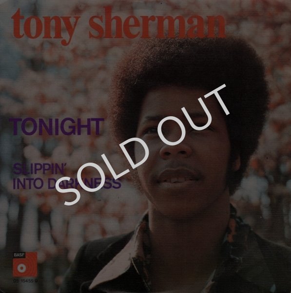 画像1: TONY SHERMAN - TONIGHT / SLIPPIN' INTO DARKNESS  (1)