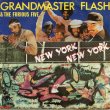画像1: GRANDMASTER FLASH & THE FURIOUS FIVE - NEW YORK NEW YORK (VOCAL) / NEW YORK NEW YORK (INSTRUMENTAL)  (1)