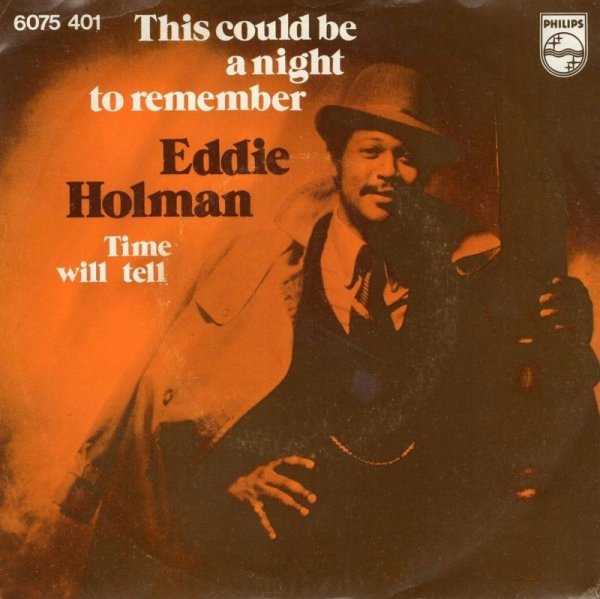 画像1: EDDIE HOLMAN - THIS WILL BE A NIGHT TO REMEMBER / TIME WILL TELL  (1)