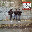 画像1: RUN D.M.C. - WALK THIS WAY / WALK THIS WAY (INSTRUMENTAL)  (1)