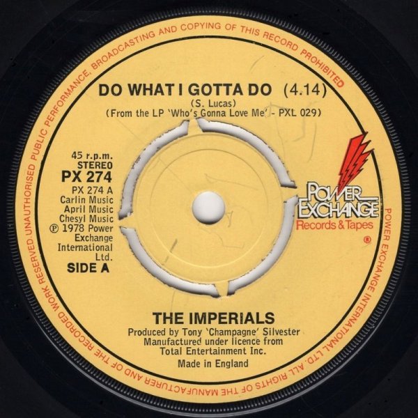 画像1: THE IMPERIALS - DO WHAT I GOTTA DO / DANCE WITH ME  (1)