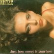 画像1: RHYZE - JUST HOW SWEET IS YOUR LOVE / I FOUND LOVE IN YOU  (1)