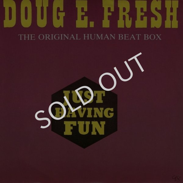画像1: DOUG E. FRESH - JUST HAVING FUN / THE ORIGINAL HUMAN BEAT BOX  (1)