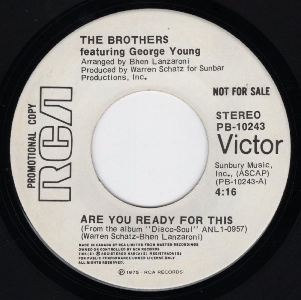 画像1: THE BROTHERS FEATURING GEORGE YOUNG - ARE YOU READY FOR THIS / EVERYBODY LOVES A WINNER  (1)