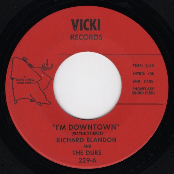 画像1: RICHARD BLANDON AND THE DUBS - I'M DOWNTOWN / LOST IN THE WILDERNESS  (1)