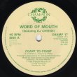 画像3: WORD OF MOUTH FEATURING DJ CHEESE - COAST TO COAST / COAST TO COAST (INSTRUMENTAL DUB)  (3)