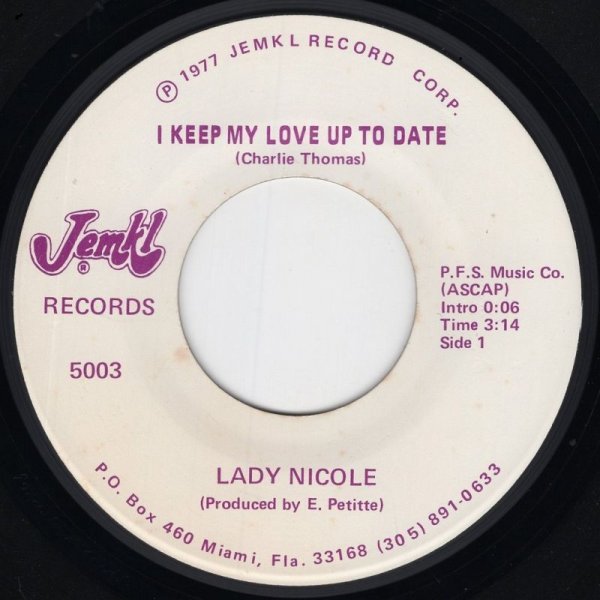 画像1: LADY NICOLE - I KEEP MY LOVE UP TO DATE / I CAN SEE EVERYBODYS BABY BUT MINE  (1)