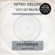 画像1: NITRO DELUXE - LET'S GET BRUTAL (ROCK DA RADIO) / LET'S GET BRUTAL  (1)