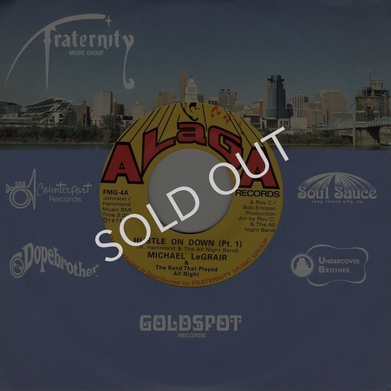 画像3: (REISSUE) MICHAEL LEGRAIR & THE BAND THAT PLAYED ALL NIGHT - HUSTLE ON DOWN (PT. 1) / HUSTLE ON DOWN (PT. 2)  (3)